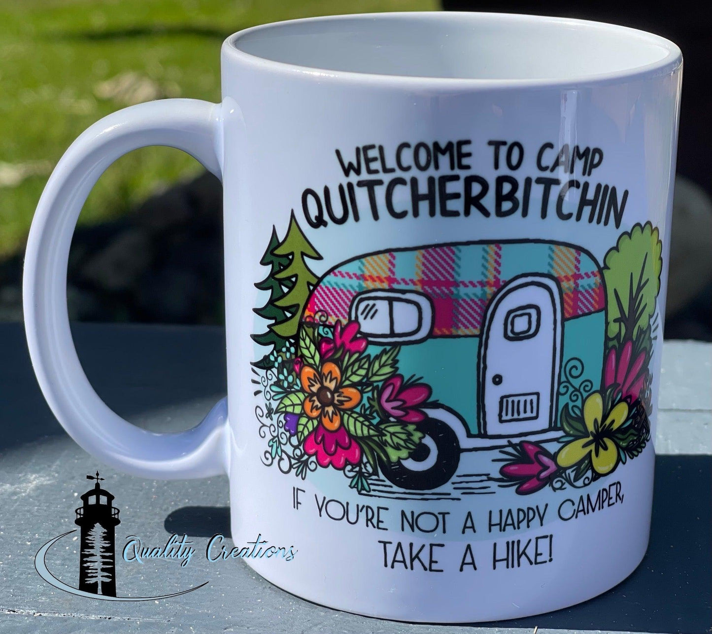 Funny camping mug – Quitcherbitchin design with camper trailer and flowers – personalized in New Brunswick, Canada