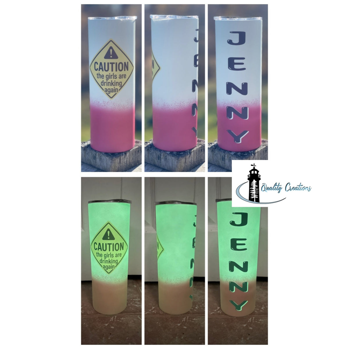 Six-panel collage showing a custom frosted tumbler from multiple angles. The tumbler features a pink-to-clear gradient at the bottom, a yellow diamond-shaped caution sign that reads 'CAUTION the girls are drinking again,' and the name 'JENNY' printed vertically in dark lettering.