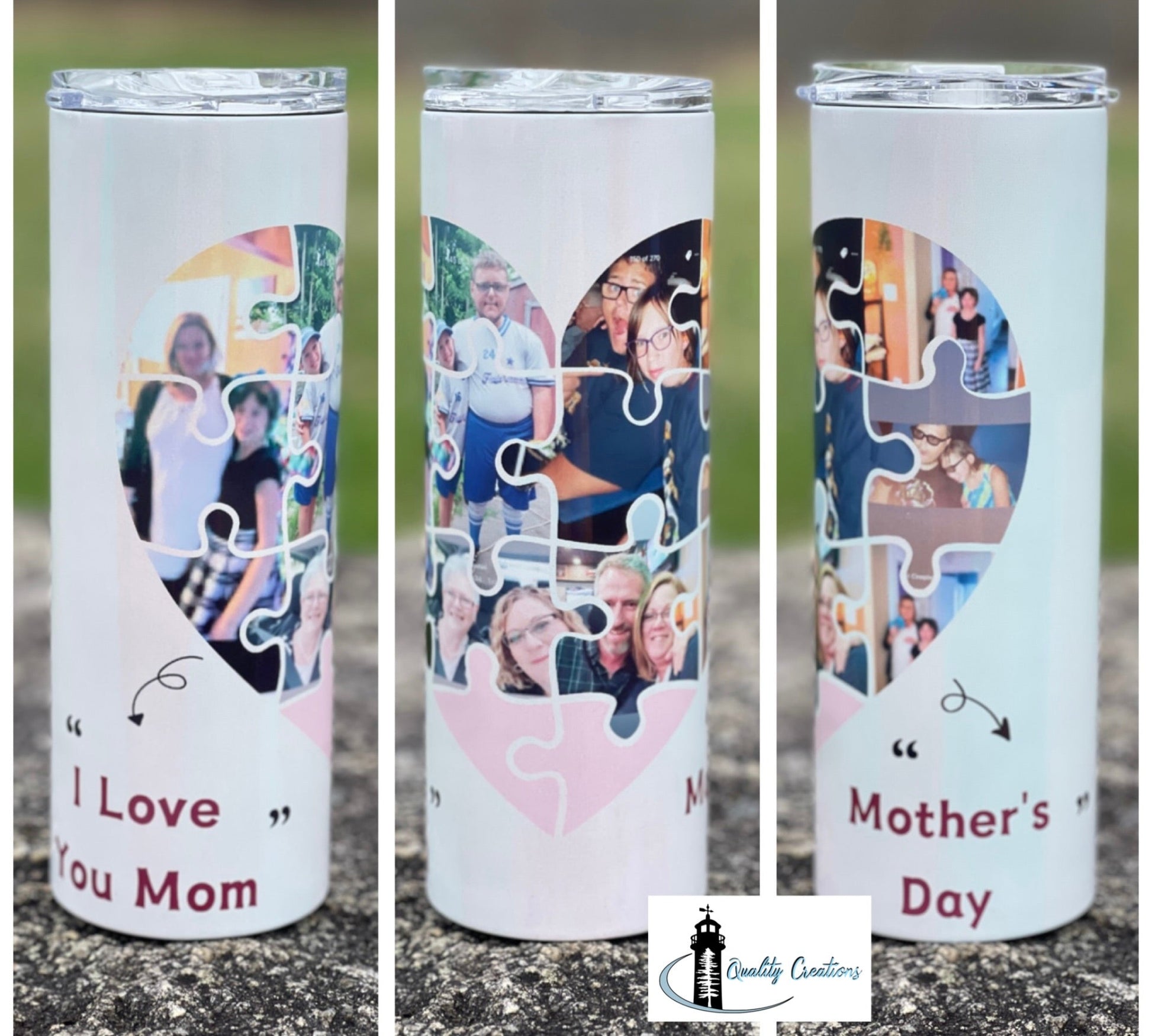 Three white insulated tumblers with clear lids are shown in a three-panel collage. Each tumbler has a large heart-shaped jigsaw puzzle photo print on the front and text near the bottom including 'I Love You Mom' and 'Mother's Day.