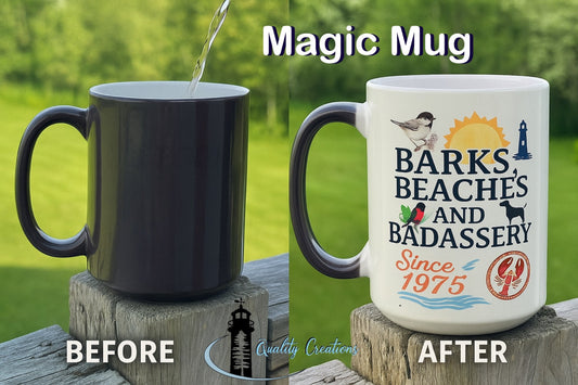 Custom magic mug with hidden design revealed by heat. Shows the phrase “Barks, Beaches and Badassery – Since 1975” with a chickadee, East Coast lighthouse, and dog silhouette. Designed for a bird-loving East Coaster’s 50th birthday. Magic mug