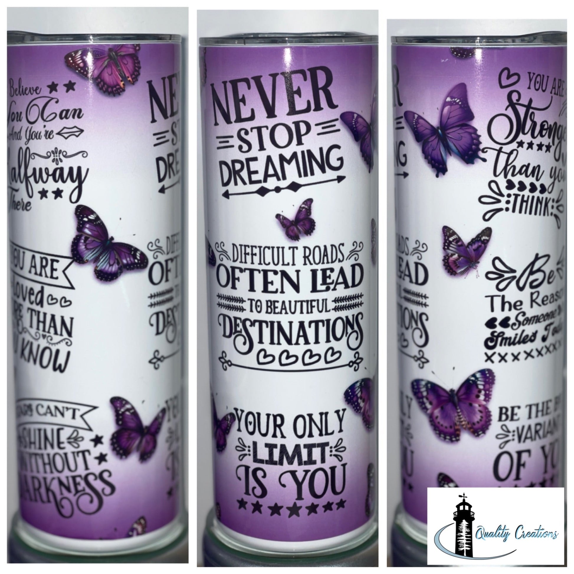 tumblers with printed purple and white inspirational quotes and purple butterfly illustrations, shown side by side on a white background. A small 'Quality Creations' logo appears in the bottom right corner.