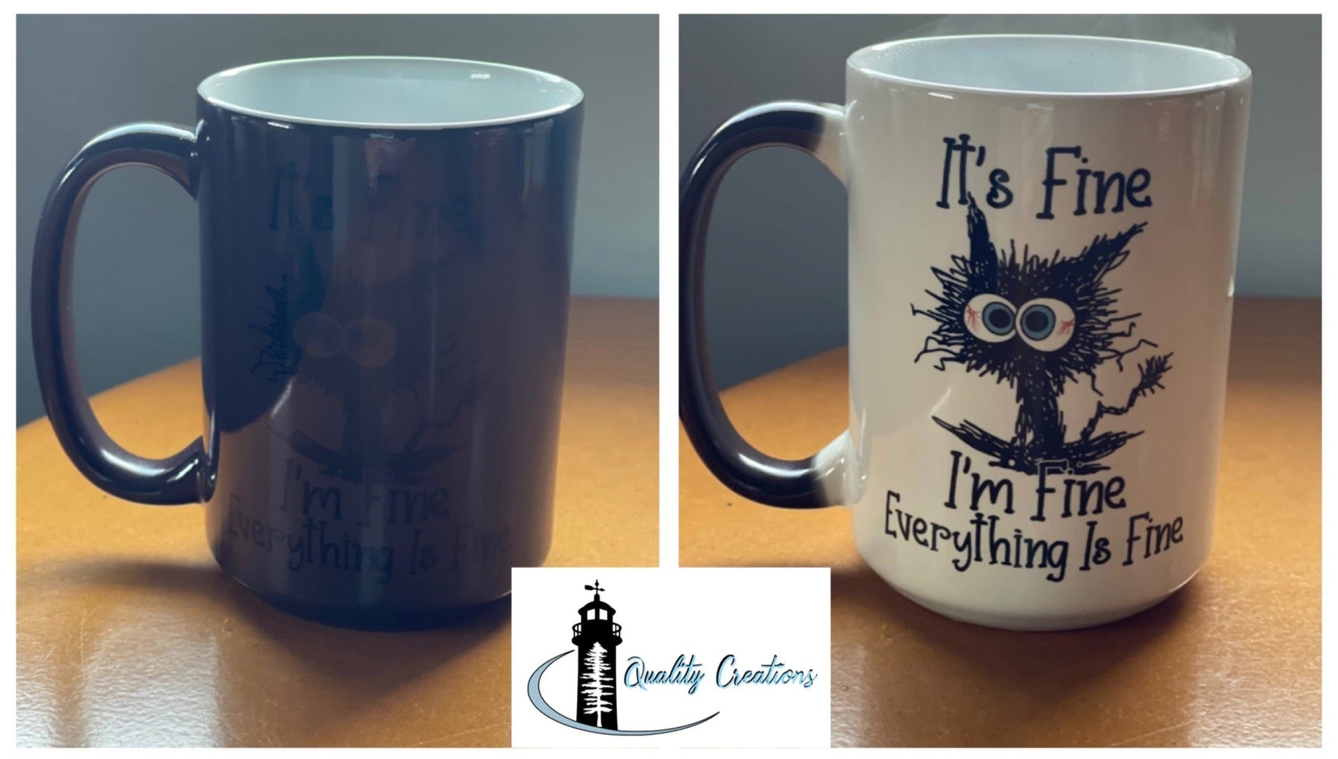 15 oz colour-changing magic mug with funny ‘It’s Fine Everything is Fine’ design – custom coffee or tea mug handmade in Canada