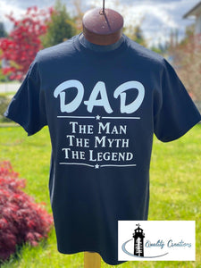 dad the man the myth the legend adult cotton shirt quality creations canada