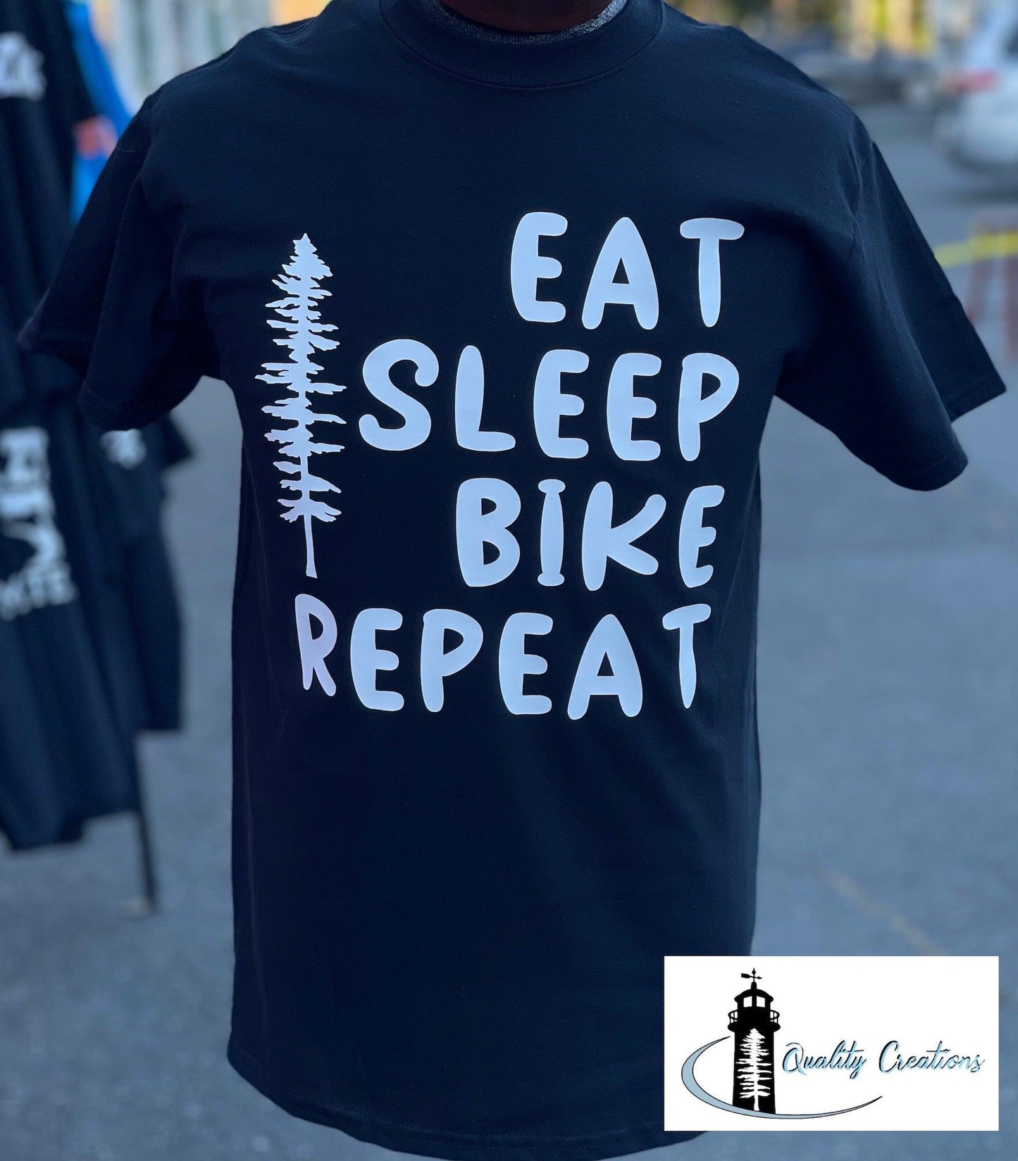 Eat, Sleep, Bike, Repeat (Available in Bike, Camp and Hike) 100 % Cotton Shirt - Quality Creations