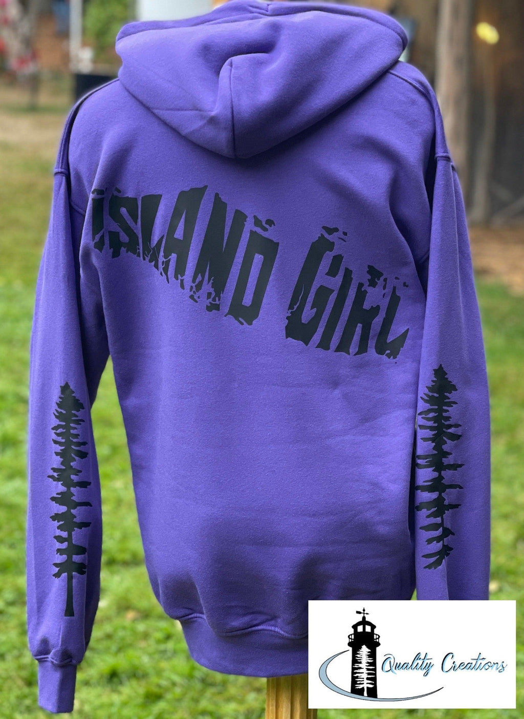 Island Girl Hoodie - Quality Creations Vancouver Island canada